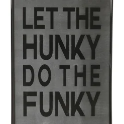 Tableau Frame Let The Hunky 46X34Cm